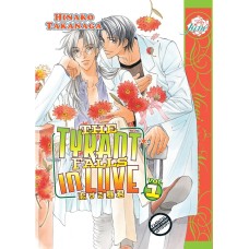 The Tyrant Falls in Love, Volume 1